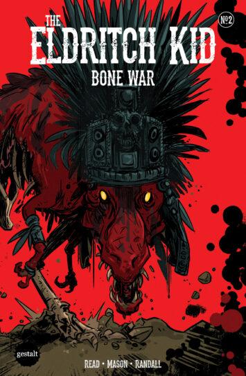Eldritch Kid: Bone War #2