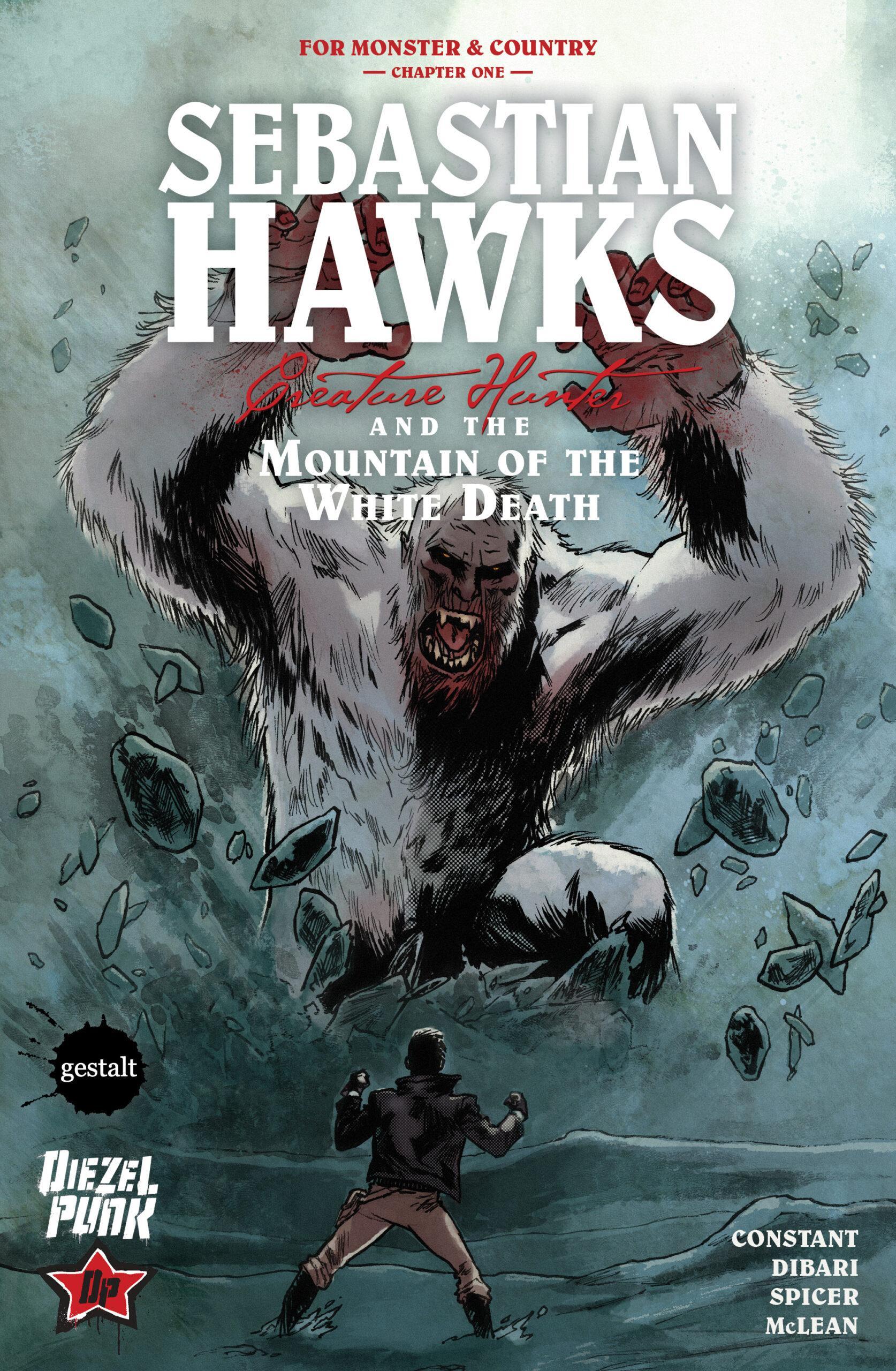 Sebastian Hawks and the Mountain of the White Death -