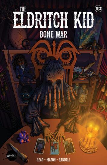 Eldritch Kid: Bone War #3
