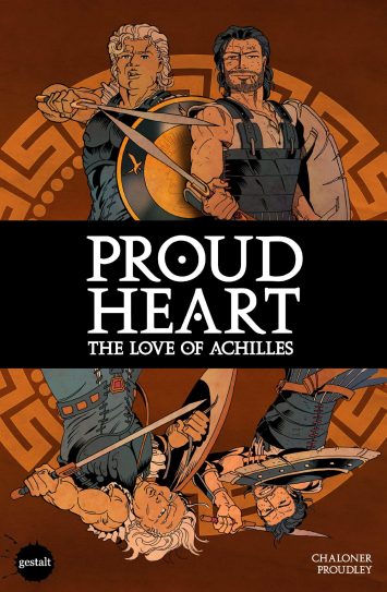 Proud Heart: The Love of Achilles